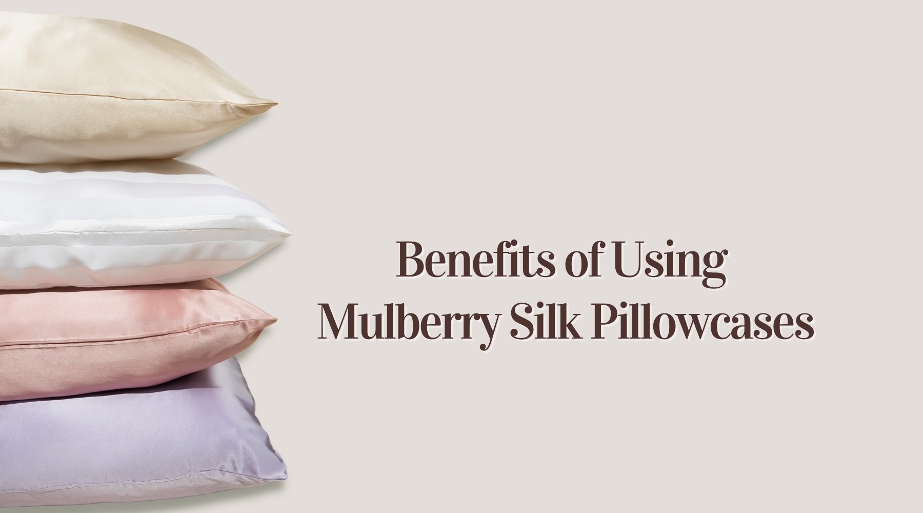 Benefits to silk pillowcases shop