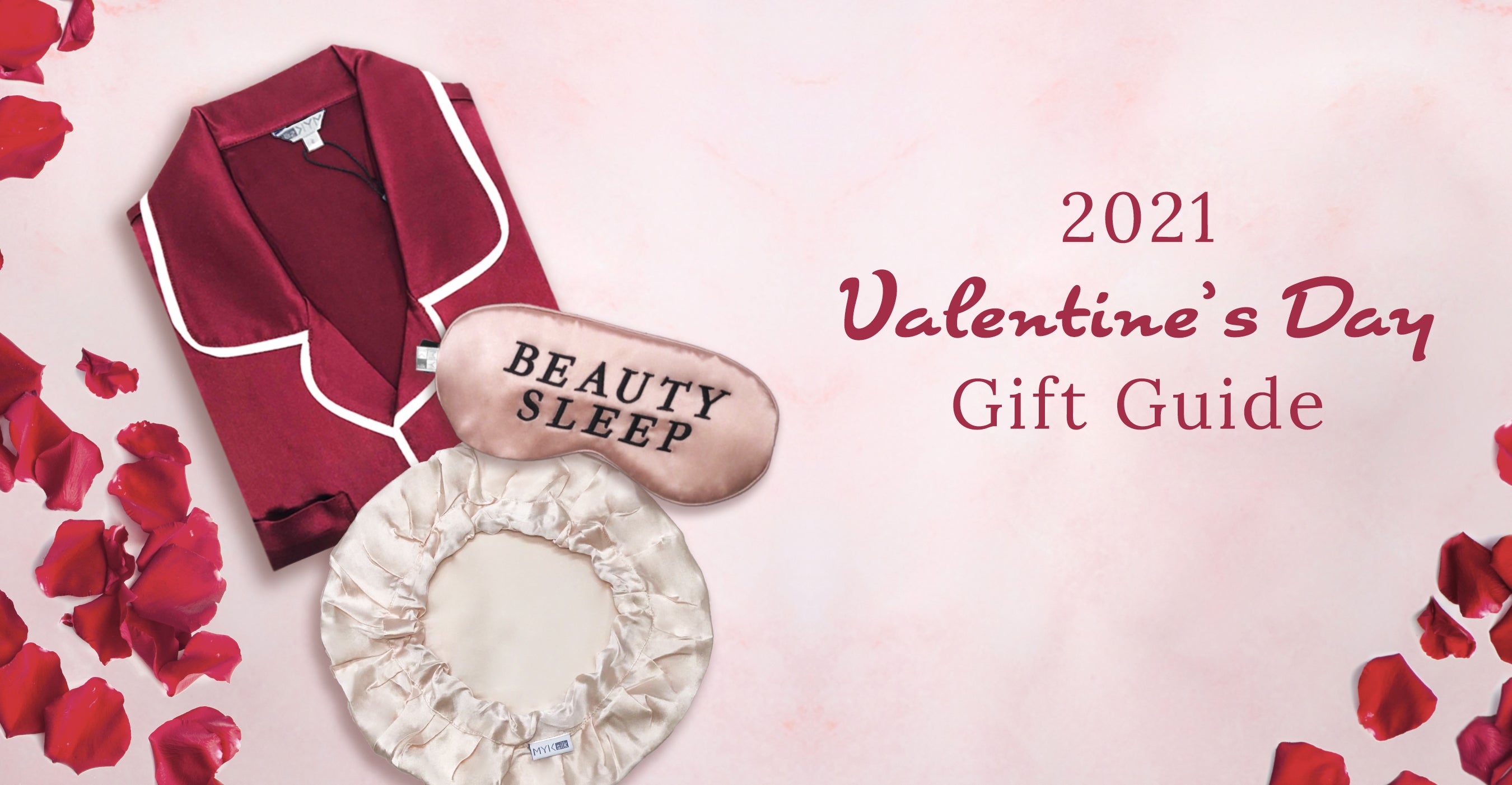 2021 MYK Silk Valentine’s Day Gift Guide