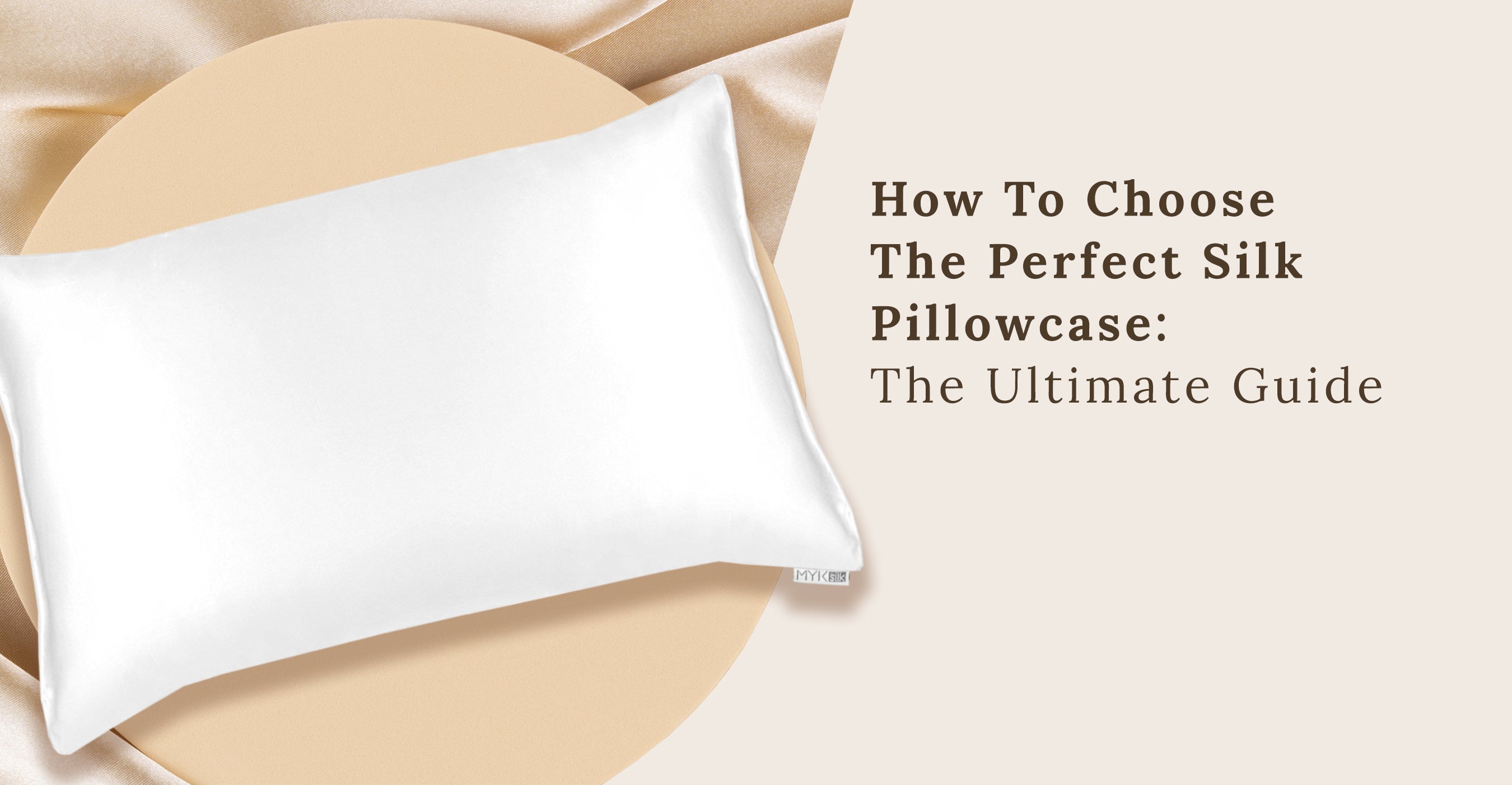 How to Choose the Perfect Silk Pillowcase