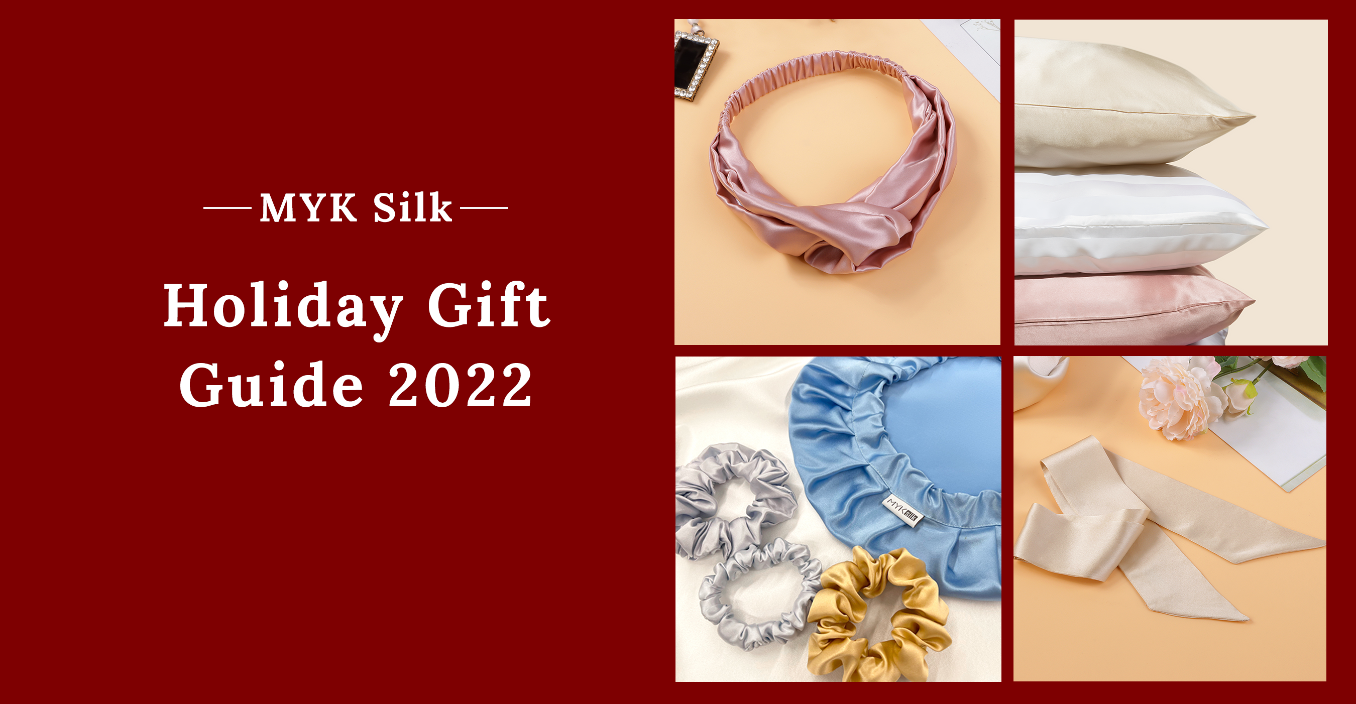 MYK Silk Holiday Gift Guide 2022