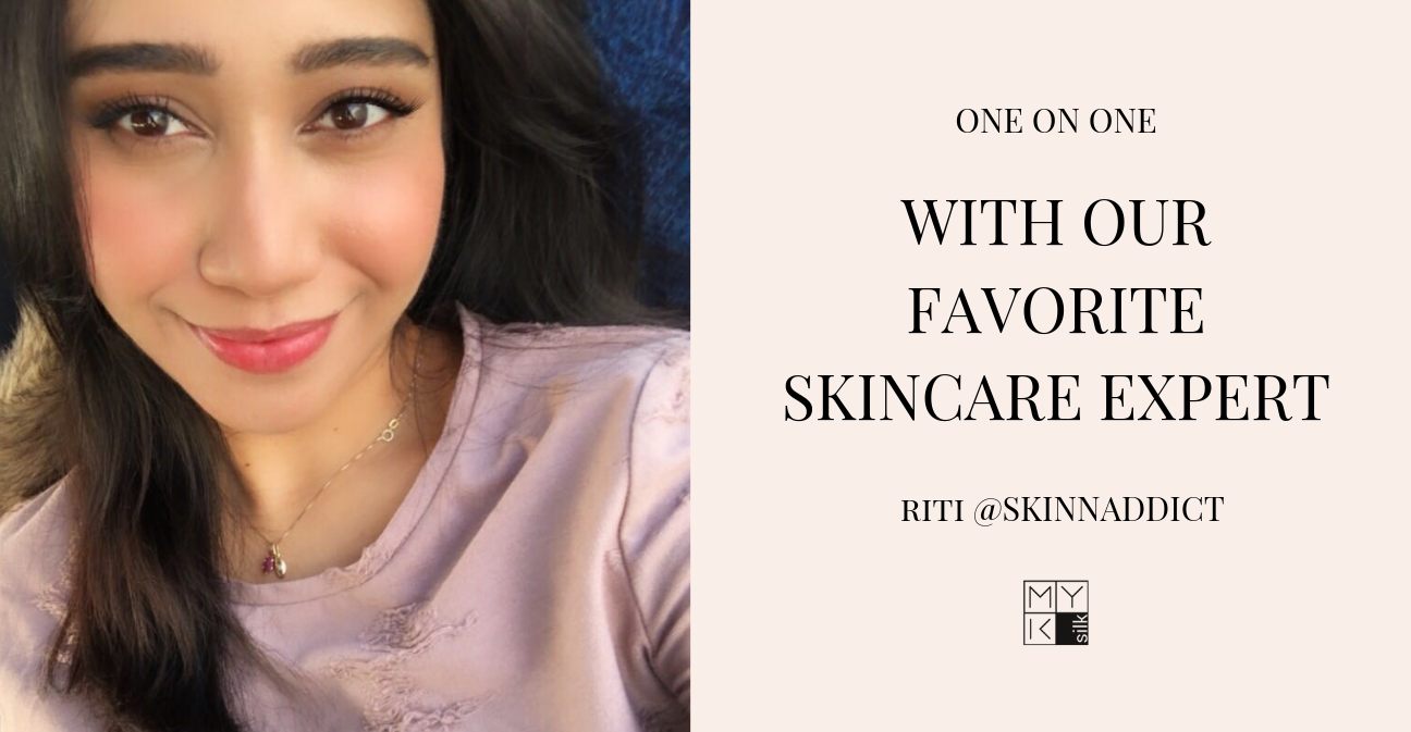 One on One with Skincare Expert: Riti Pal
